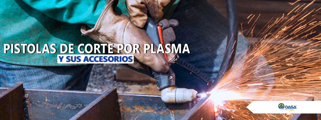Pistolas de Corte por Plasma y sus Accesorios: Herramientas de Precisión en la Soldadura